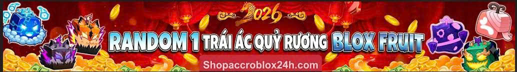 Acc Random 1 trái đỏ rương